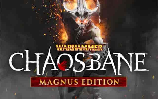 Warhammer: Chaosbane  - Magnus Edition