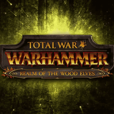 Total War: WARHAMMER - Realm of The Wood Elves