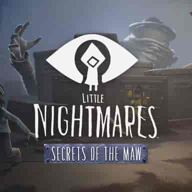 Little Nightmares - Secrets of The Maw Expansion Pass