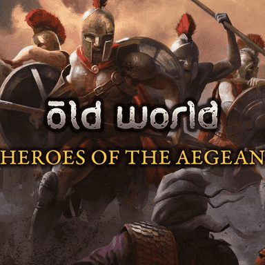 Old World - Heroes of the Aegean