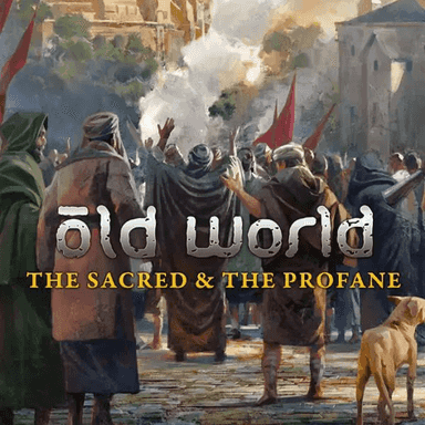 Old World - The Sacred and The Profane