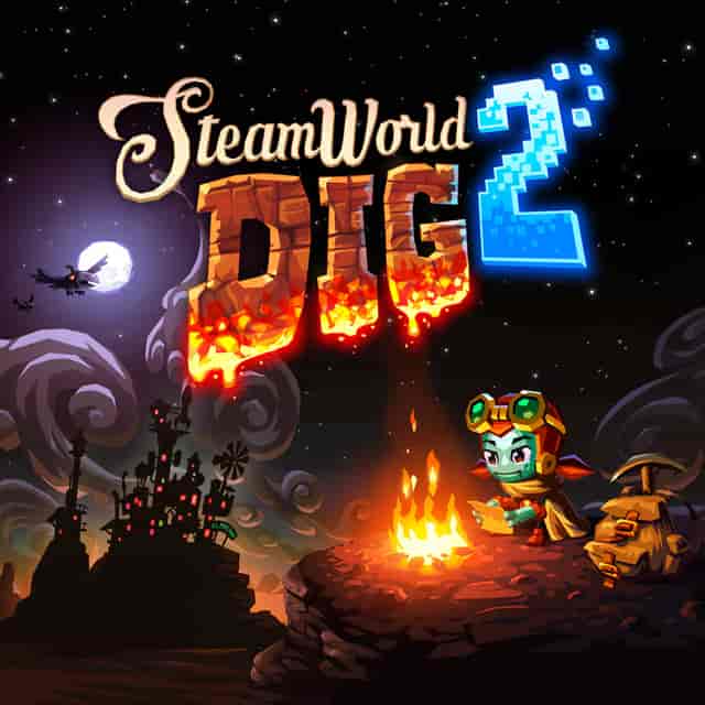 SteamWorld Dig 2