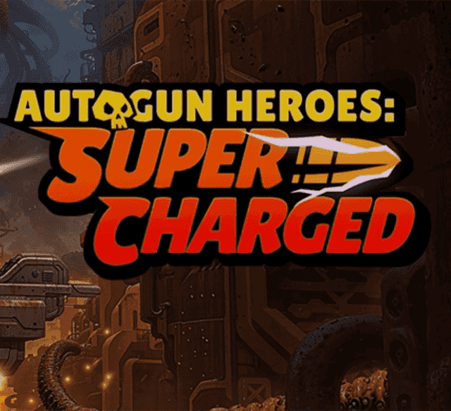 Autogun Heroes: Supercharged