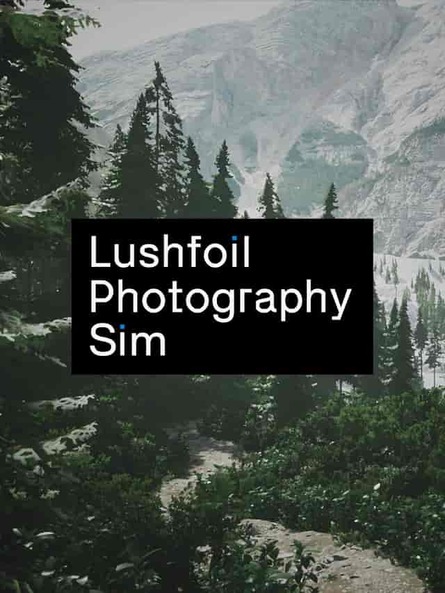 Lushfoil Photography Sim