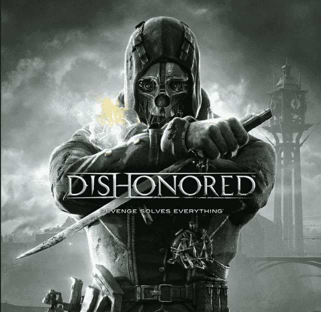 Dishonored