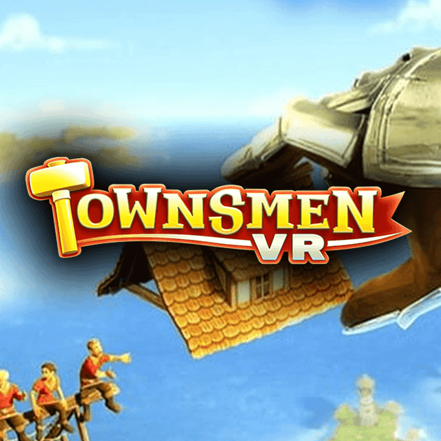 Townsmen VR