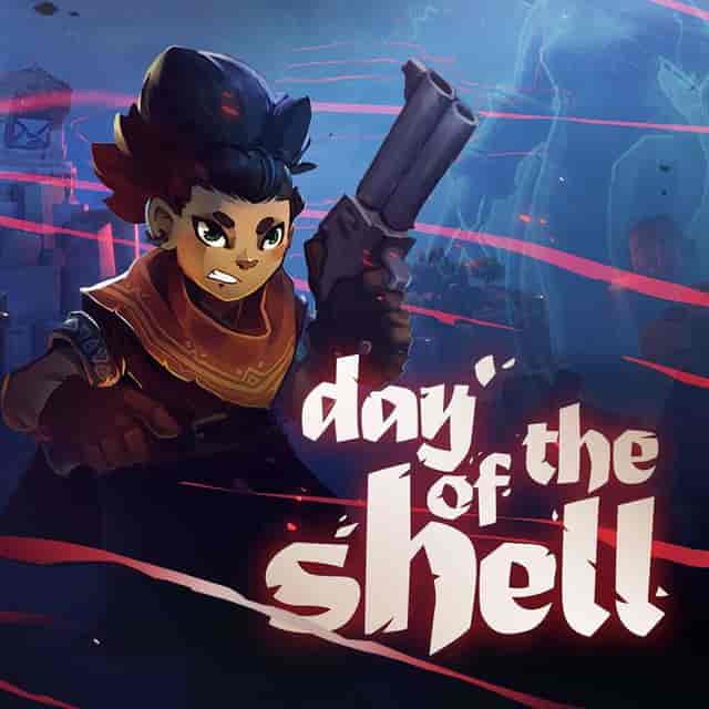 Day of the Shell