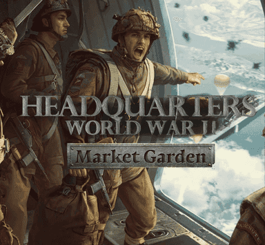 Headquarters: World War II - Market Garden