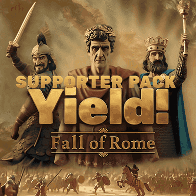 Yield! Fall of Rome - Supporter Pack
