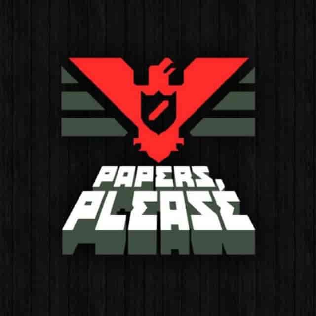 Papers, Please