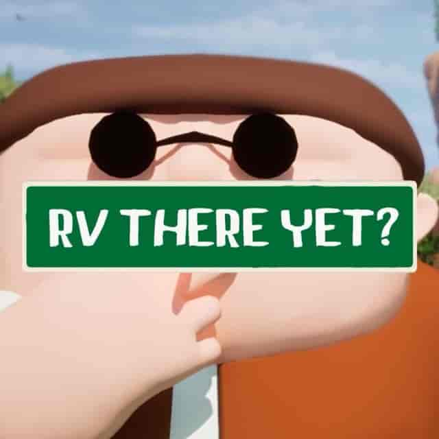RV There Yet?