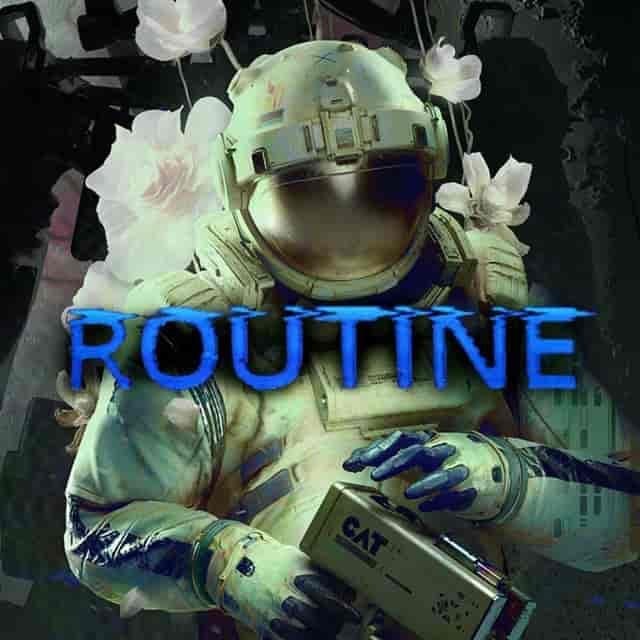 ROUTINE