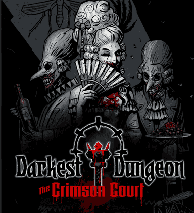 Darkest Dungeon: The Crimson Court