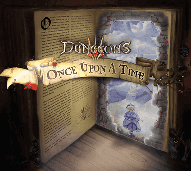 Dungeons 3 - Once Upon A Time