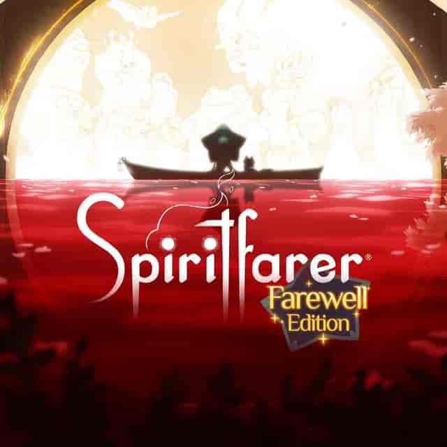 Spiritfarer: Farewell Edition