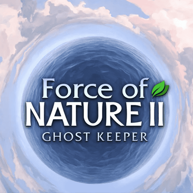 Force of Nature 2: Ghost Keeper