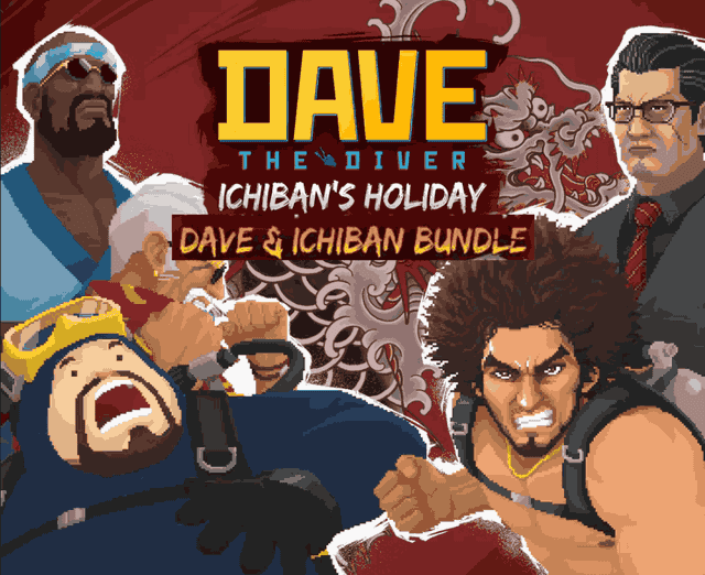 Dave & Ichiban Bundle