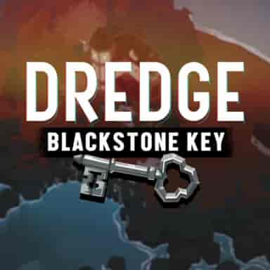 DREDGE - Blackstone Key