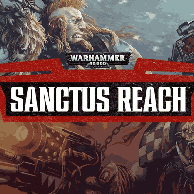 Warhammer 40,000: Sanctus Reach