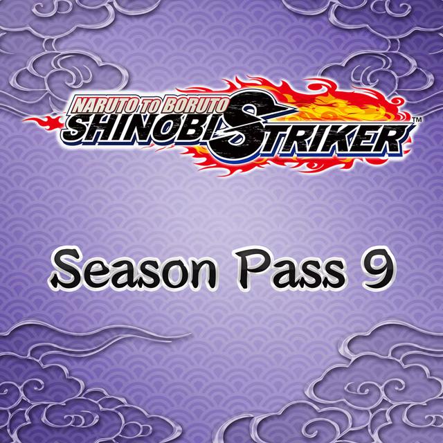 NARUTO TO BORUTO: SHINOBI STRIKER Season Pass 9