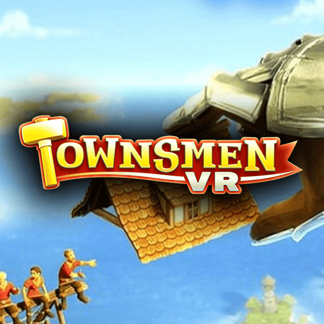 Townsmen VR