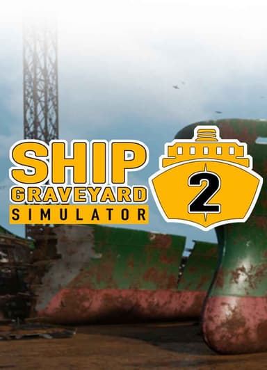 Ship Graveyard Simulator 2