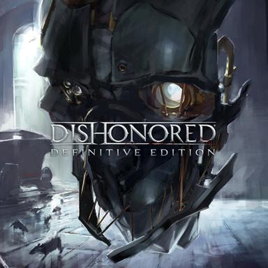 Dishonored - Definitive Edition