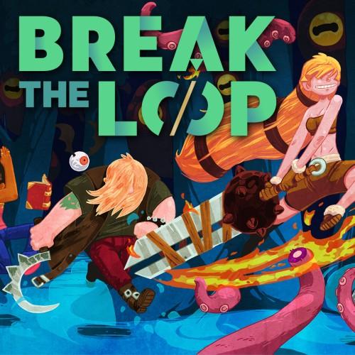 Break the Loop