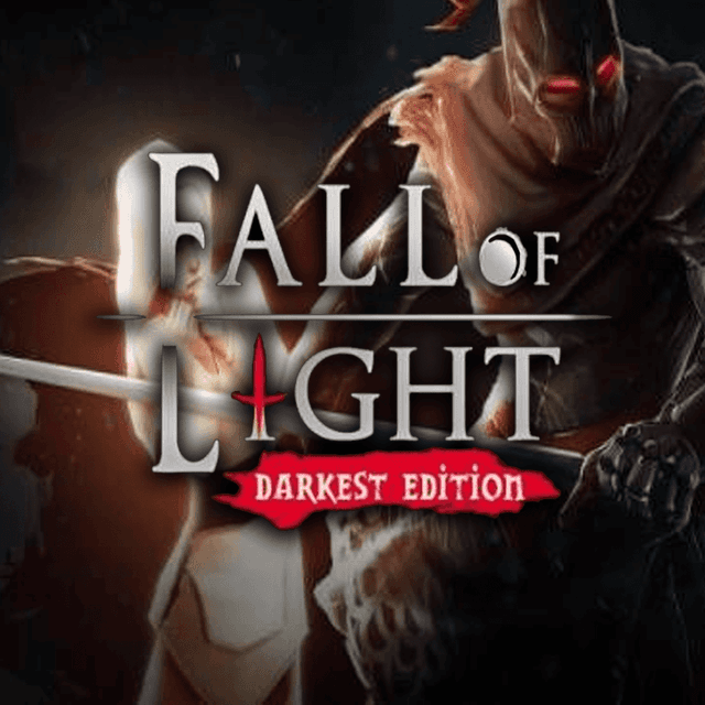 Fall of Light: Darkest Edition