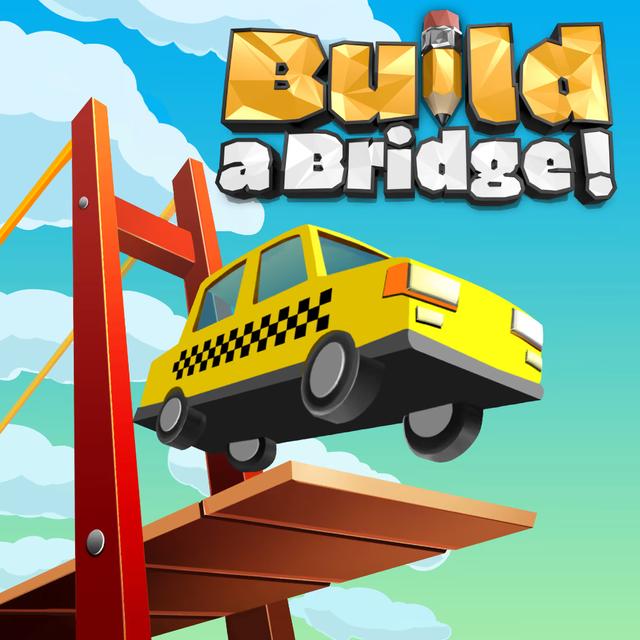 Build a Bridge!