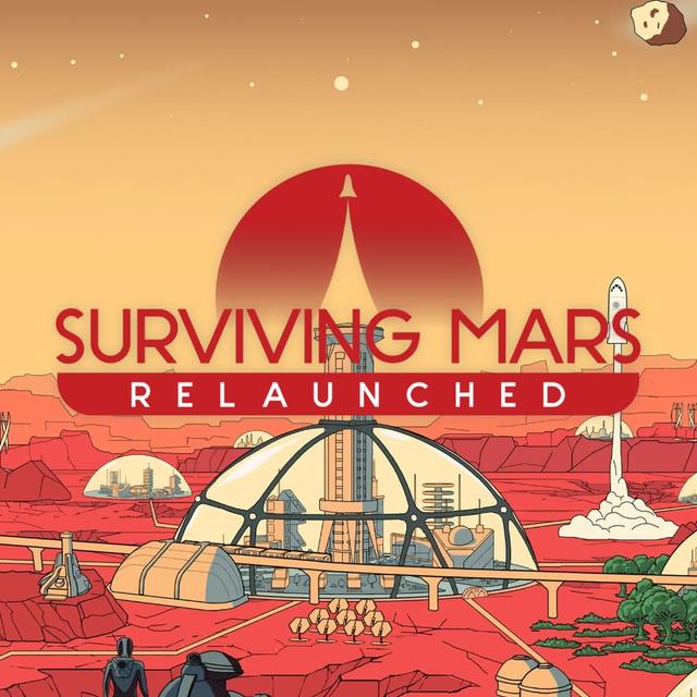 Surviving Mars: Relaunched