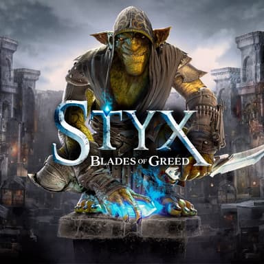 Styx: Blades of Greed