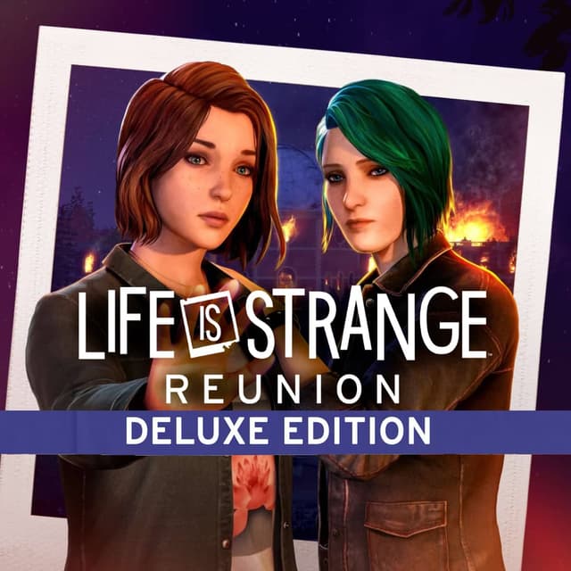 Life is Strange: Reunion - Deluxe Edition