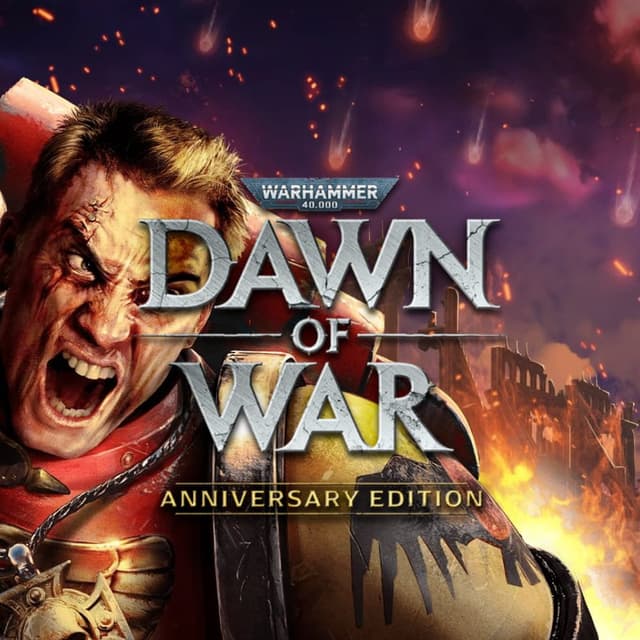 Warhammer 40,000: Dawn of War - Anniversary Edition