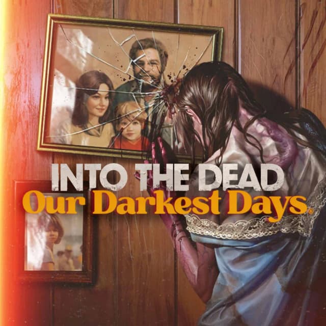 Купить Into the Dead: Our Darkest Days - изображение
