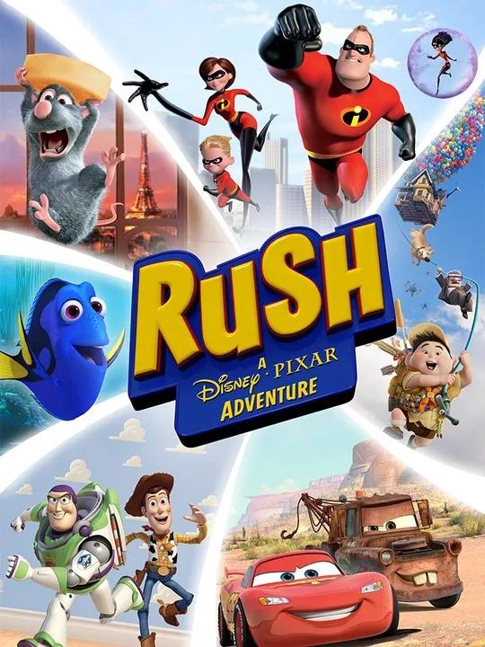 RUSH: A Disney • PIXAR Adventure