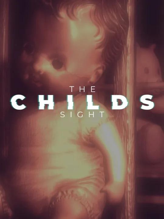 The Childs Sight