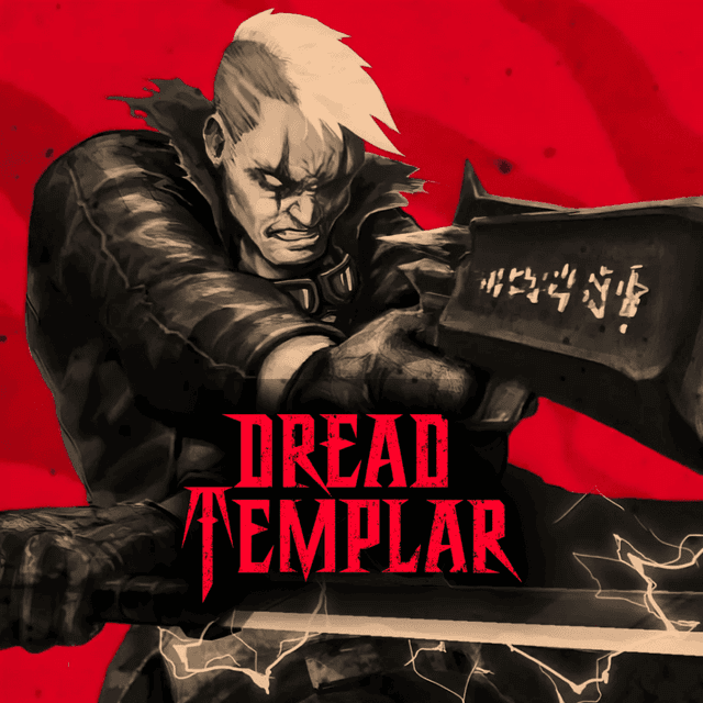 Dread Templar