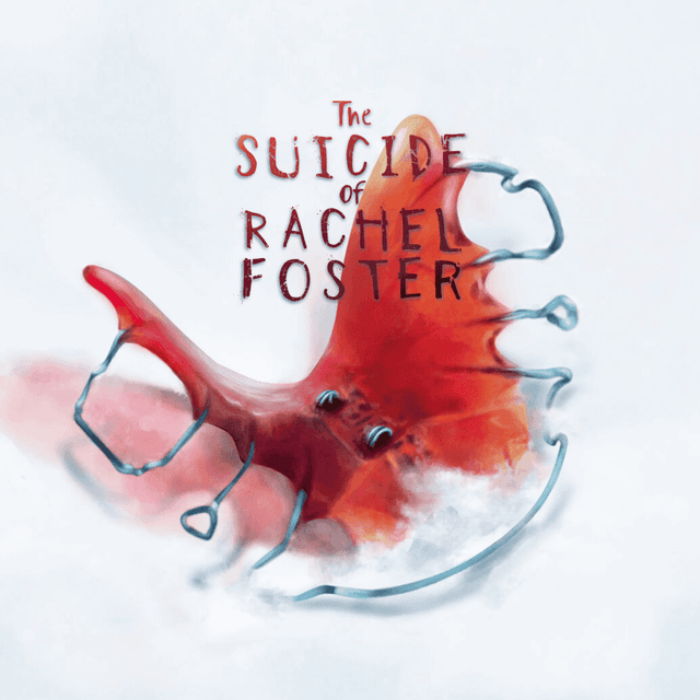 The Suicide of Rachel Foster