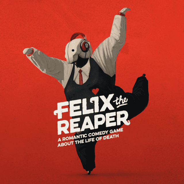 Felix The Reaper