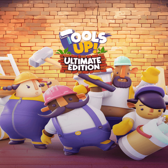 Tools Up! Ultimate Edition