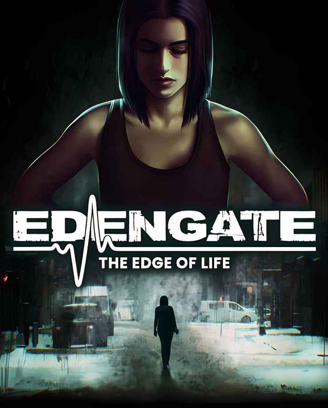 EDENGATE: The Edge of Life