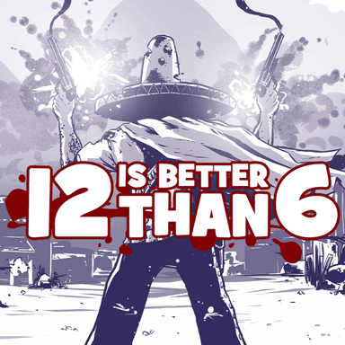 Купить 12 is Better Than 6 - изображение