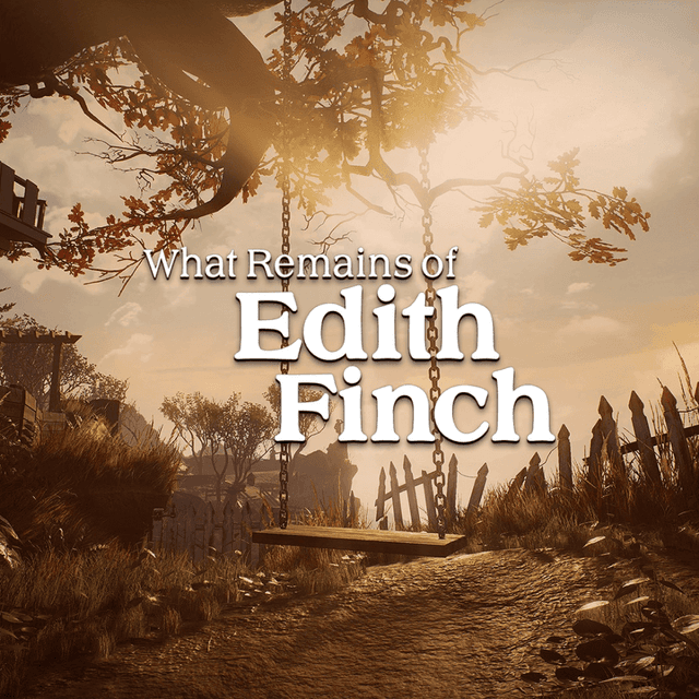 What Remains of Edith Finch