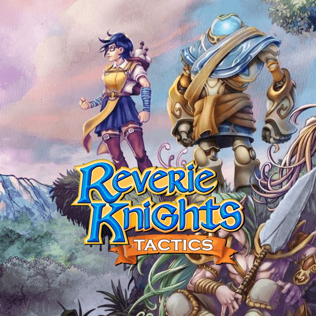 Reverie Knights Tactics