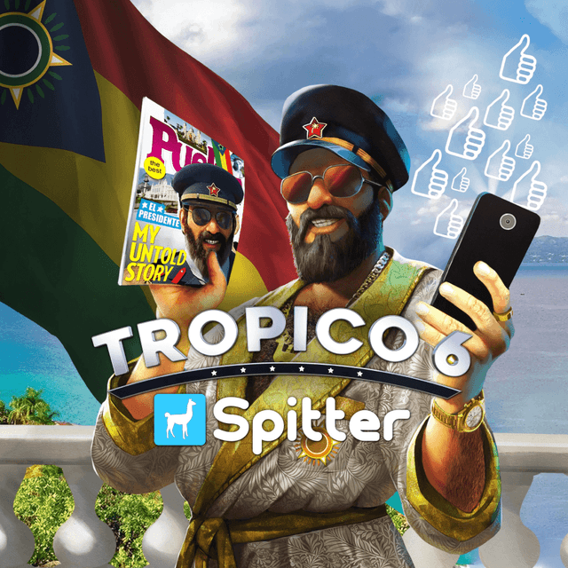 Tropico 6 - Spitter