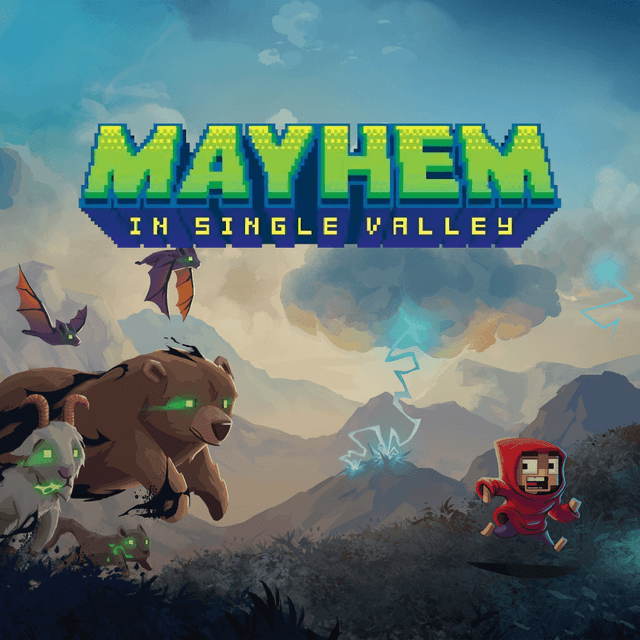 Mayhem in Single Valley