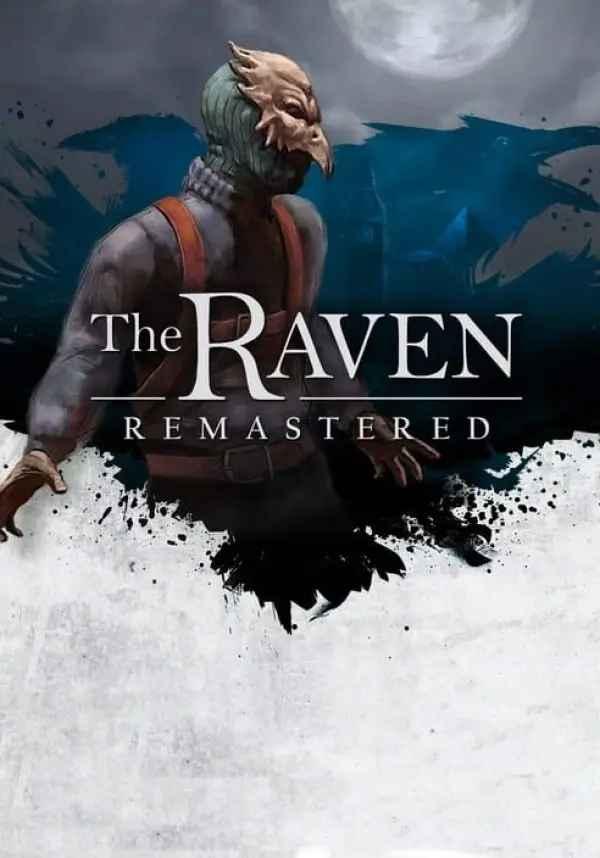 The Raven Remastered - Deluxe Edition