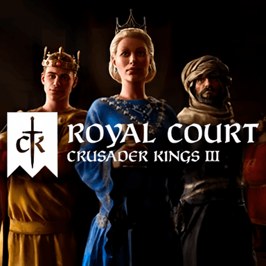 Crusader Kings III: Royal Court