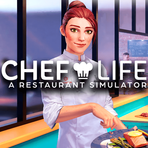 Chef Life: A Restaurant Simulator